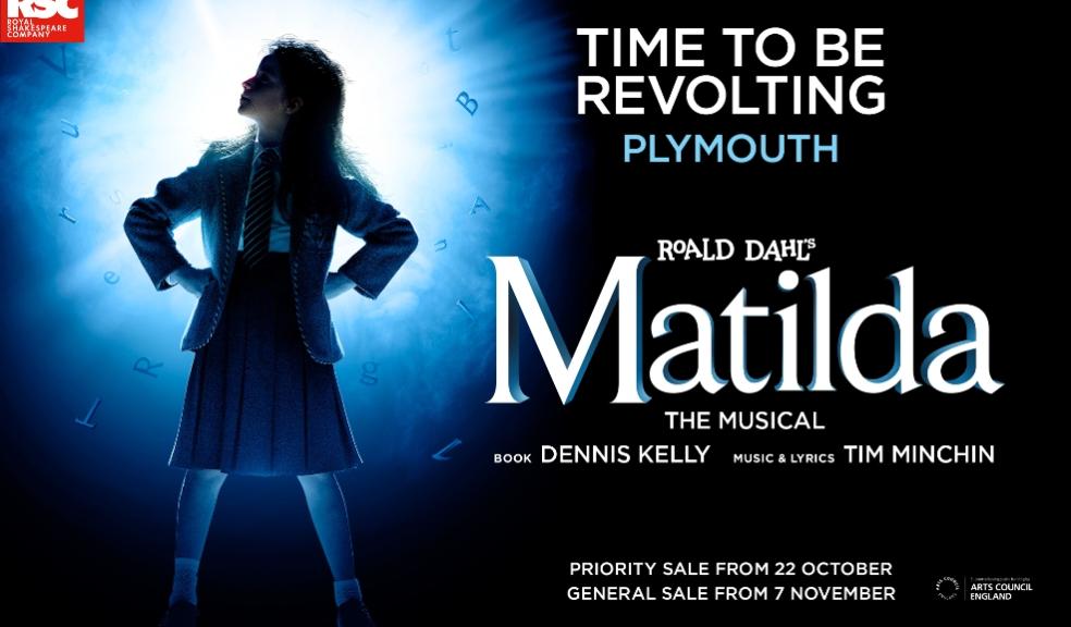 picture of a promotion for Matilda the Musical which is coming to Theatre Royal Plymouth in 2026